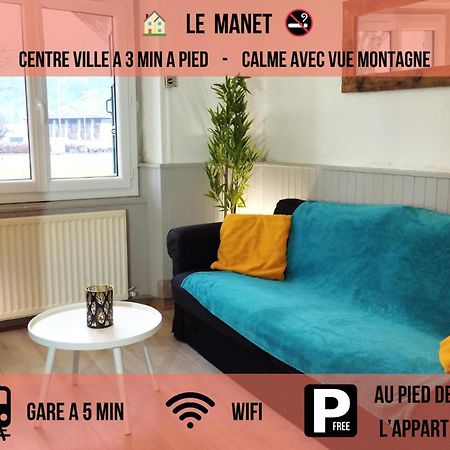 Le Manet - Appartement Proche Centre Ville - Parking Gratuit Bonneville Exterior foto